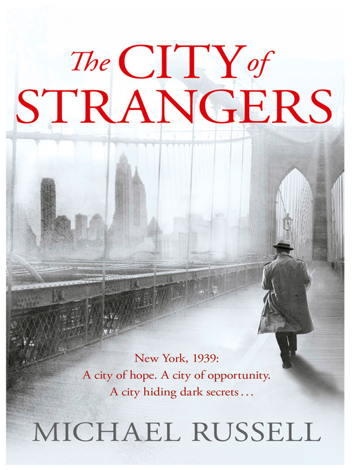 Title details for The City of Strangers by Michael Russell - Available